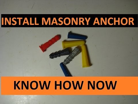 Install Masonry Anchor into Block, Brick or Concrete