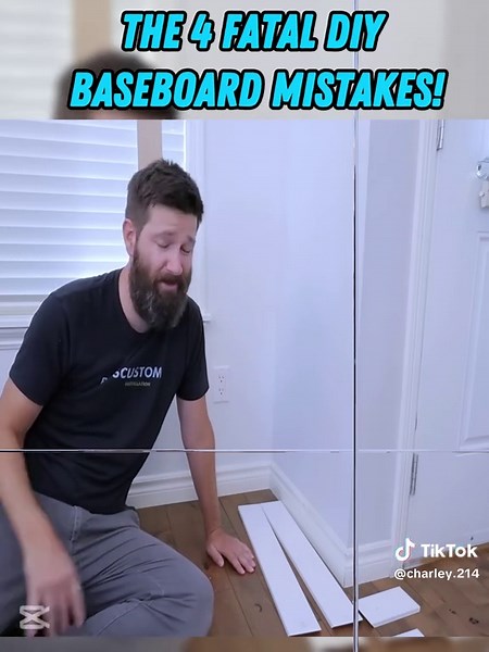 Avoid These 4 DIY Baseboard Mistakes for a Flawless Finish!