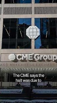 CME futures outage disrupts trading across global markets