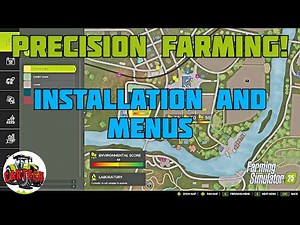 PRECISION FARMING - HOW TO AND WHY SERIES - INSTALLATION AND MENUS!! FS 25
