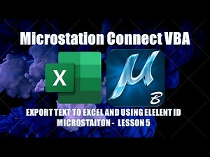 Excel to Microstation Connect - VBA - Lesson 5 - Export Text to XL - Text Style Check - CAD QA