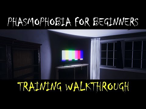 Phasmophobia Guide: #2 - Training Walkthrough