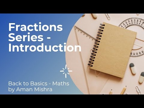 Fractions Basics - Introduction | What is fraction? | Competitive Exams