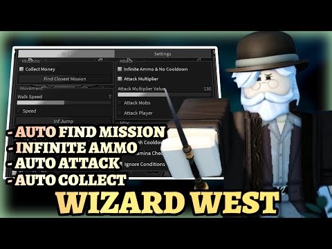 Wizard West Script - Auto Find Mission, Infinite Ammo/Cooldown,Auto Attack, Collect & More Free 2025