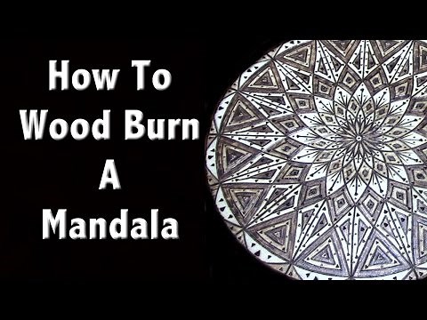 How to Wood Burn a Mandala - Pyrography Art