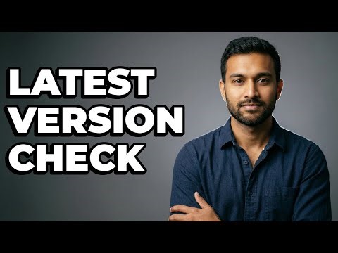 What Is The Latest Software Version For My Phone?