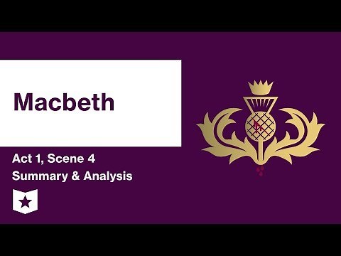 Macbeth by William Shakespeare | Act 1, Scene 4 Summary & Analysis