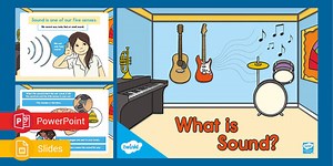 What Is Sound? PowerPoint & Google Slides for K-2nd Grade