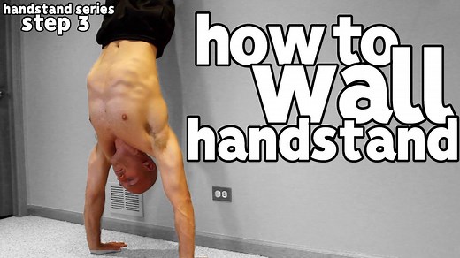 Handstand against wall progression: Learn handstand technique