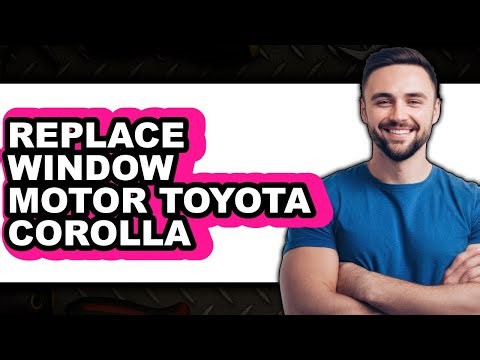 How to Replace Window Motor Toyota Corolla - Step By Step