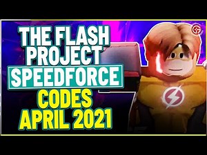 THE FLASH: PROJECT SPEEDFORCE ALL *NEW* FREE CODES FOR APRIL 2021 | ROBLOX 100% WORKING CODES.