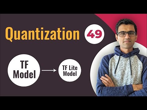 Quantization in deep learning | Deep Learning Tutorial 49 (Tensorflow, Keras & Python)