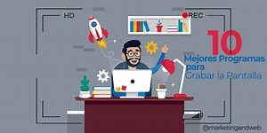10 mejores programas para grabar la pantalla en Windows 10 (PC)