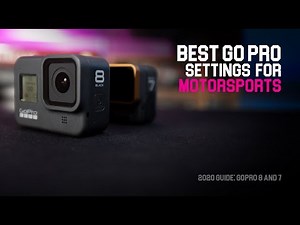 Best GoPro Settings For Motorsports
