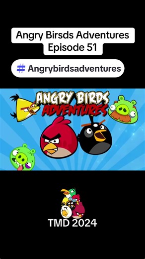 Angry Birds Adventures Episode 51: Sneeze and Explosions