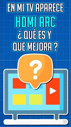 📺 My TV shows HDMI ARC, but WHAT IS IT and WHAT IMPROVEMENTS DOES IT OFFER?