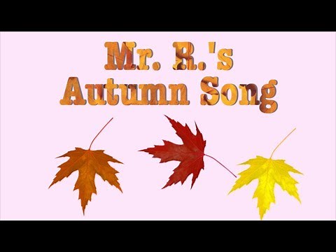 Fall - Autumn Song