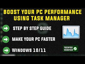 How to Optimize PC Performance Using Task Manager Like a Pro in Windows - Full Guide