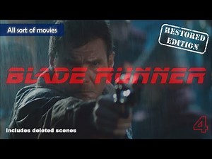 Blade Runner (1982) - Part 4, The Street of bad dreams | Restored Edition