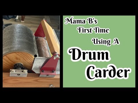 Using a Drum Carder