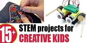 15+ Creative Science and Engineering Projects for Kids | Science Buddies Blog