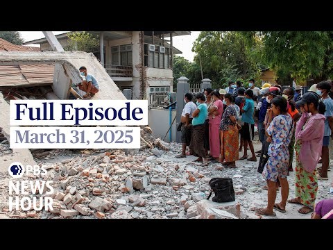 PBS News Hour full episode, March 31, 2025