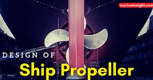 Understanding Design Of Ship Propeller
