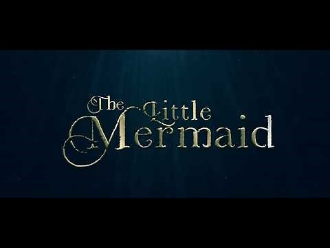 The Little Mermaid 2018 - Official Trailer - Live Action Movie