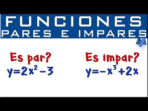 Funciones pares a impares explicación numérica