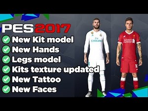 PES 2017 | Mod Pack Full Body AIO Like PES 2018 (Downoad + Install)