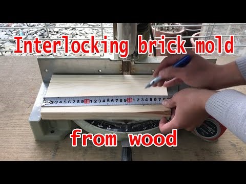 DIY interlocking brick mold from wood - Construction tips