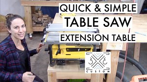 Table Saw Extension Table — 3x3 Custom