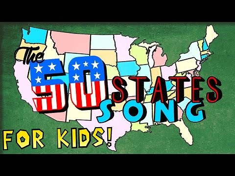 The 50 States Song for Kids!