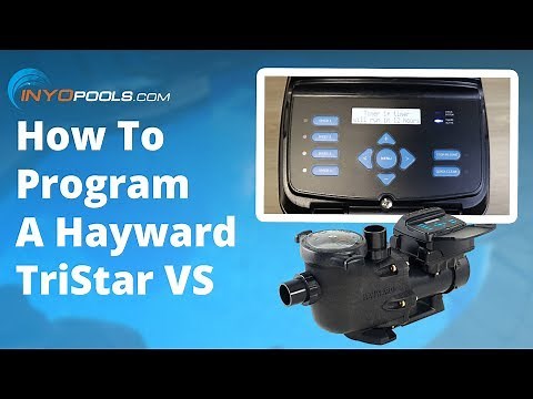How To: Program A Hayward TriStar VS
