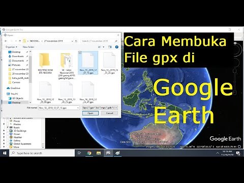 Cara Membuka File gpx di Google Earth