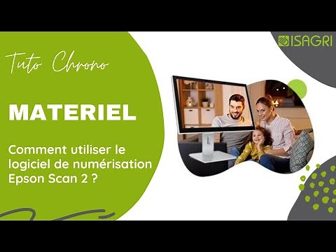 #MATERIEL - Comment numériser un document avec Epson Scan 2 ?