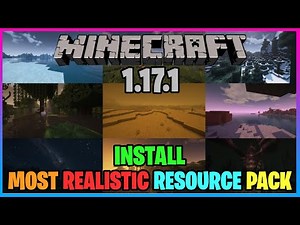 How To Install A Realistic Resource Pack for Minecraft 1.17.1 (Texture Pack)