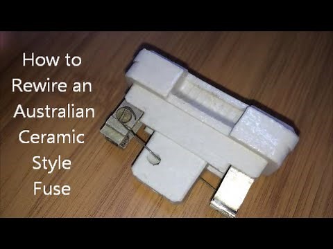How to Rewire an Australian Ceramic Style Fuse