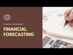 Financial Forecasting