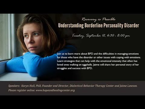 Recovery is Possible: Understanding Borderline Personality Disorder