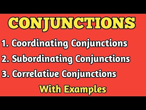 Conjunctions.All types of Conjunctions in English Grammar.Coordinating, Subordinating & Correlative.
