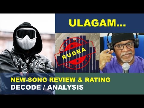 Rudra from France | Ulagam song | New method of Unplug Natural Wild Folklore Vibe | Review Analysis