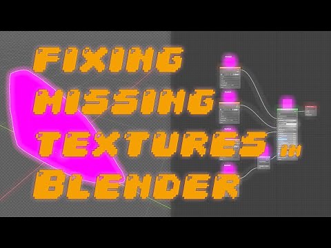 Fixing Missing Textures in Blender