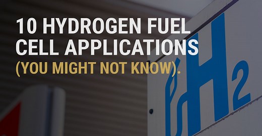 10 Hydrogen Fuel Cell Applications | Uses of Hydrogen