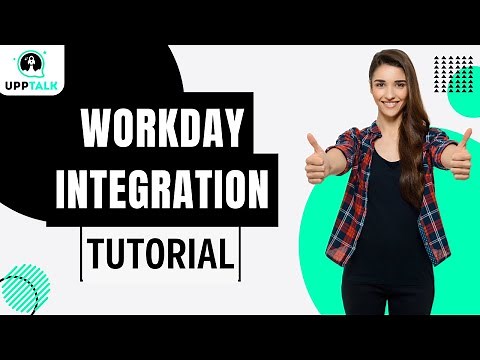 Workday Integration Tutorial | Workday Integration Training | Workday Training | Upptalk