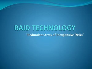 RAID TECHNOLOGY - SlideServe