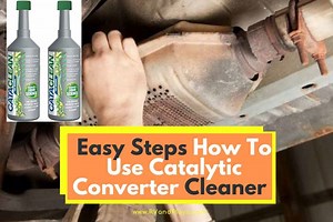 6 Easy Steps How To Use Catalytic Converter Cleaner (Cataclean)
