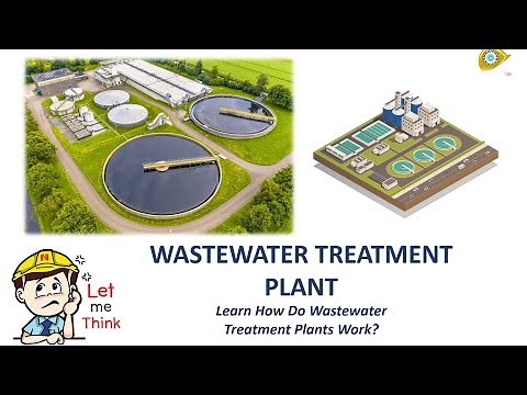 Wastewater Treatment Explained - From Beginning To End