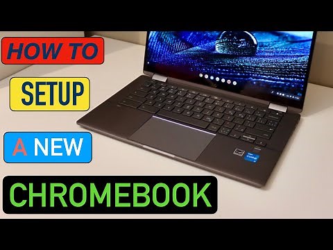 How To Setup A Chromebook ?