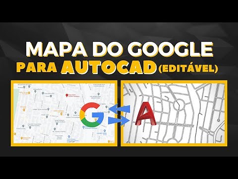 Como Transformar Mapa Do Google Em AutoCAD - Google Maps Para AutoCAD - Dominando o AutoCAD 2.0 #32